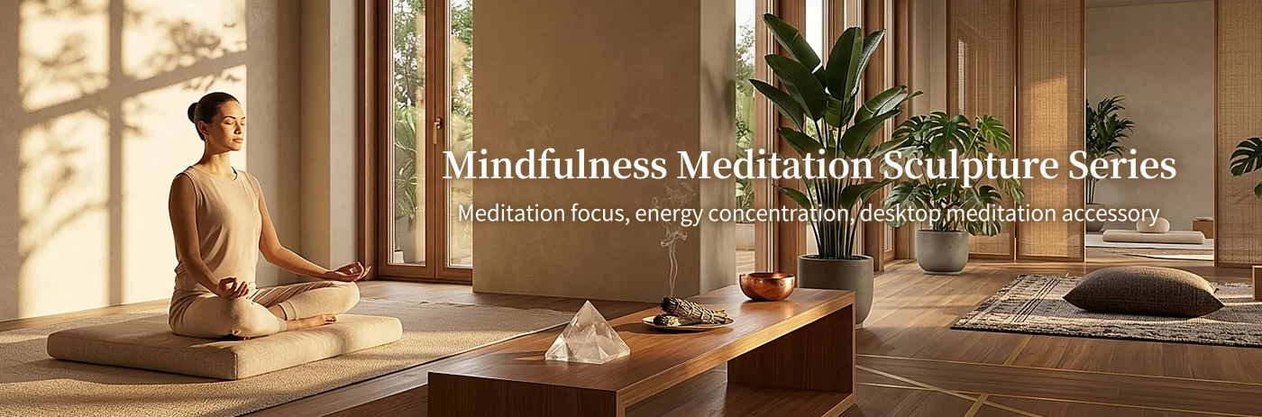 Kaelunas Mindfulness Meditation Sculpture Series banner, woman meditating in bright peaceful yoga room, crystal pyramid on wooden table, desktop spiritual meditation accessory for focus and energy concentration